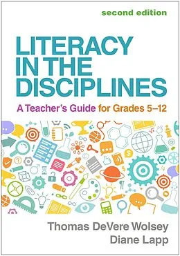 E-Book (epub) Literacy in the Disciplines von Thomas Devere Wolsey, Diane Lapp