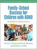 E-Book (epub) Family-School Success for Children with ADHD von Thomas J. Power, Jennifer A. Mautone, Stephen L. Soffer