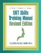 Kartonierter Einband DBT Skills Training Manual, Revised Edition von Linehan Marsha M.