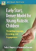 Kartonierter Einband Early Start Denver Model for Young Autistic Children von Sally J Rogers, Geraldine Dawson