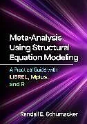 Kartonierter Einband Meta-Analysis Using Structural Equation Modeling von Randall E. Schumacker