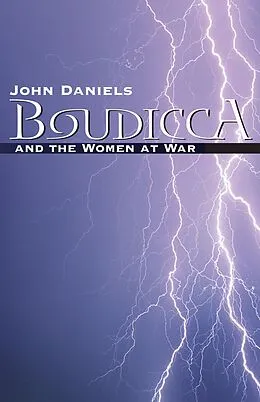 E-Book (epub) Boudicca von John Daniels