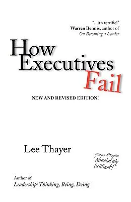E-Book (epub) How Executives Fail von Lee Thayer