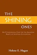 E-Book (epub) ''The Shining Ones'' von Helene E. Hagan