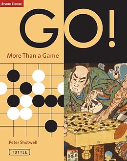 E-Book (epub) Go! More Than a Game von Peter Shotwell