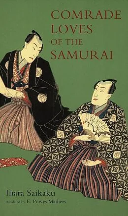 E-Book (epub) Comrade Loves of the Samurai von Ihara Saikaku