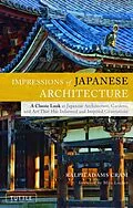 E-Book (epub) Impressions of Japanese Architecture von Ralph Adams Cram