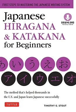 E-Book (epub) Japanese Hiragana & Katakana for Beginners von Timothy G. Stout
