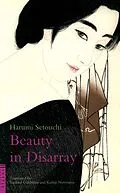 E-Book (epub) Beauty in Disarray von Harumi Setouchi