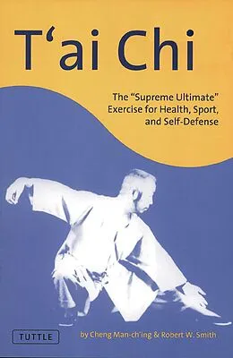 E-Book (epub) T'ai Chi von Cheng Man-Ch'ing, Robert W. Smith