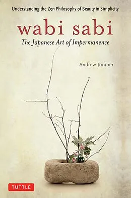 E-Book (epub) Wabi Sabi von Andrew Juniper