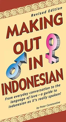E-Book (epub) Making Out in Indonesian von Peter Constantine