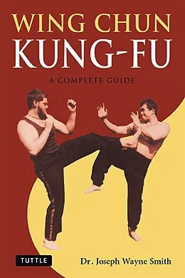 E-Book (epub) Wing Chun Kung-Fu von Joseph Wayne Smith
