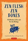 E-Book (epub) Zen Flesh, Zen Bones von Paul Reps, Nyogen Senzaki