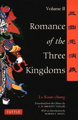 E-Book (epub) Romance of the Three Kingdoms Volume 2 von Lo Kuan-Chung