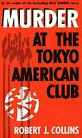 E-Book (epub) Murder at the Tokyo American Club von Robert J. Collins