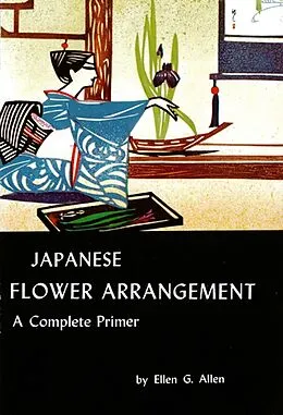 E-Book (epub) Japanese Flower Arrgt- Primer von Ellen G. Allen