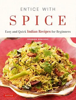 E-Book (epub) Entice With Spice von Shubhra Ramineni
