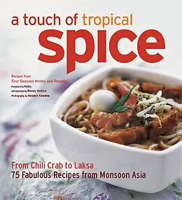 E-Book (epub) Touch of Tropical Spice von Wendy Hutton