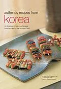 E-Book (epub) Authentic Recipes from Korea von Injoo Chun, Jaewoon Lee, Youngran Baek