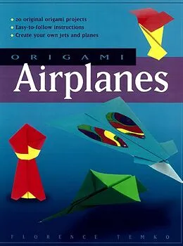 E-Book (epub) Origami Airplanes von Florence Temko