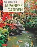 E-Book (epub) Art of the Japanese Garden von David Young, Michiko Young