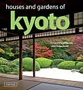 E-Book (epub) Houses and Gardens of Kyoto von Thomas Daniell