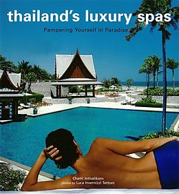eBook (epub) Thailand's Luxury Spas de Chami Jotisalikorn