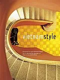 E-Book (epub) Vietnam Style von Bertrand De Hartingh, Anna Craven-Smith-Milnes