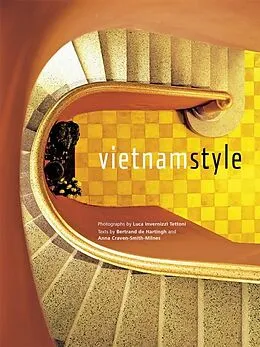 E-Book (epub) Vietnam Style von Bertrand De Hartingh, Anna Craven-Smith-Milnes