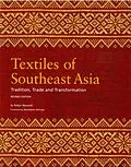 E-Book (epub) Textiles of Southeast Asia von Robyn Maxwell