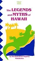E-Book (epub) Legends & Myths of Hawaii von King David Kalakaua