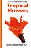 ePUB Handy Pocket Guide to Tropical Flowers von William Warren