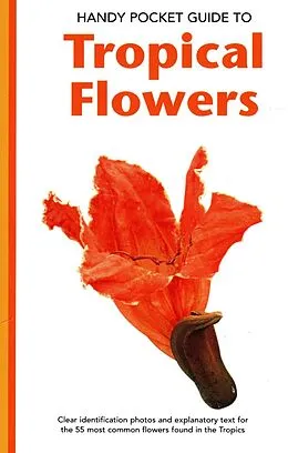 ePUB Handy Pocket Guide to Tropical Flowers von William Warren