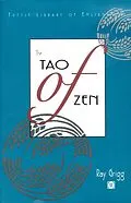 E-Book (epub) Tao of Zen von Ray Grigg