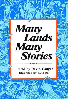 E-Book (epub) Many Lands, Many Stories von David Conger