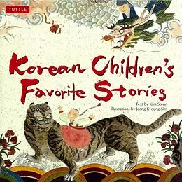 E-Book (epub) Korean Children's Favorite Stories von Kim So-Un