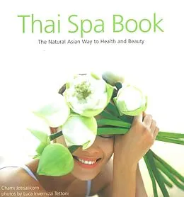 E-Book (epub) Thai Spa Book von Chami Jotisalikorn