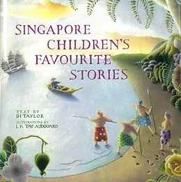 E-Book (epub) Singapore Children's Favorite Stories von Diane Taylor