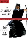 E-Book (epub) Samurai Sword: Spirit * Strategy * Techniques von Kohshyu Yoshida