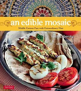 E-Book (epub) Edible Mosaic von Faith Gorsky