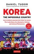 E-Book (epub) Korea: The Impossible Country von Daniel Tudor