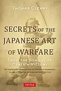E-Book (epub) Secrets of the Japanese Art of Warfare von Thomas Cleary