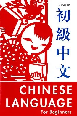 E-Book (epub) Chinese Language for Beginners von Lee Cooper