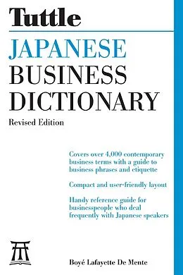 E-Book (epub) Tuttle Japanese Business Dictionary Revised Edition von Boye Lafayette De Mente