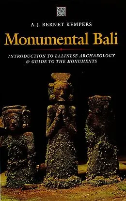 E-Book (epub) Monumental Bali von A. J. Bernet Kempers