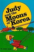 E-Book (epub) Judy and the Moons of Korea von Audrey Mckim