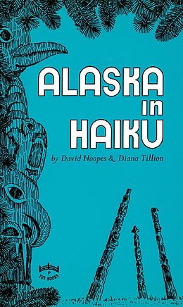 E-Book (epub) Alaska in Haiku von David Hoopes, Diana Tillion