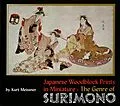 E-Book (epub) Japanese Woodblock Prints in Miniature: The Genre of Surimon von Kurt Meissner