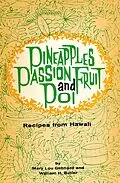 E-Book (epub) Pineapples Passion Fruit and Poi von Mary Lou Gebhard, William H Butler